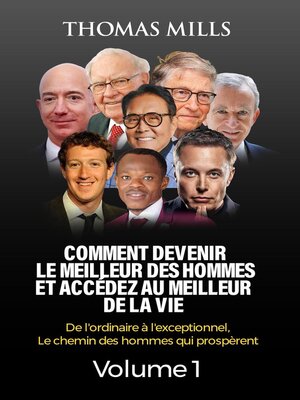 cover image of Comment Devenir Le Meilleur Des Hommes Et Accédez Au Meilleur De La Vie